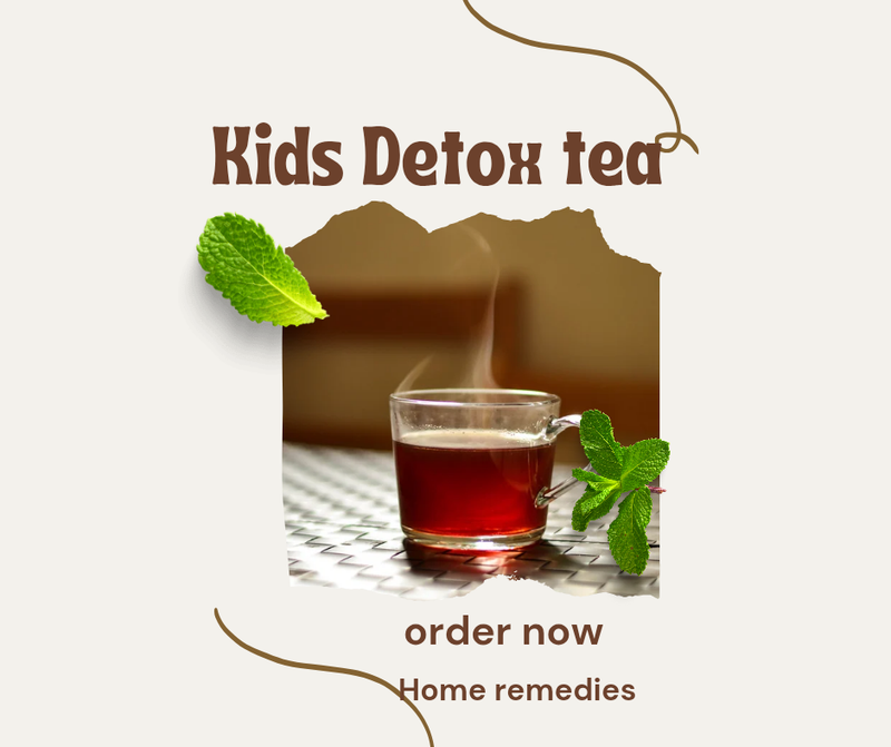 Kids  Detox tea