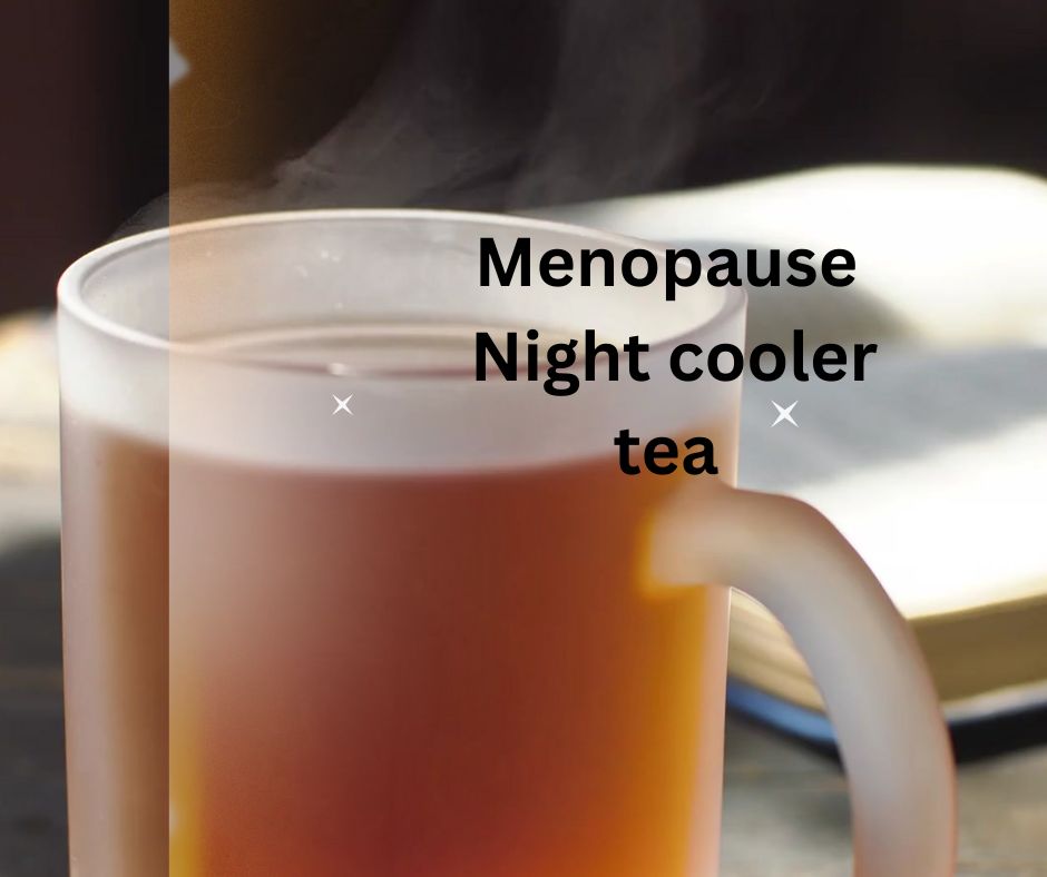 HOT FLESH MENOPAUSE  TEA BAG