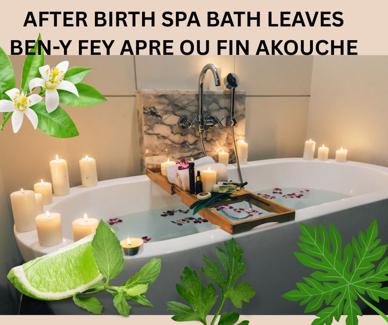 AFTER BIRTH KIT LEAVES(FEY APRE OU FIN AKOUCHE )