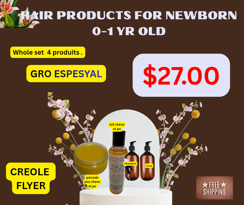 NEWBORN HAIR PRODUCTS SET SPECIAL
