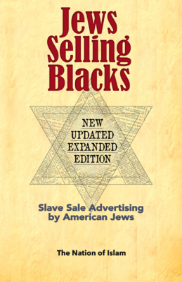 Jews Selling Blacks: Slave Sale Advertising by American Jews