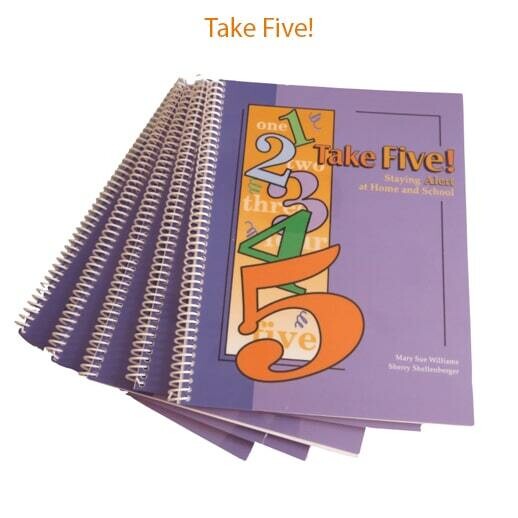 Take Five! Staying Alert at Home and School for Alert Program®