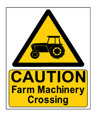 Caution Farm Machinery Crossing Sign