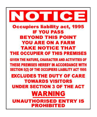 Notice Occupier liability Act 1995 Sign