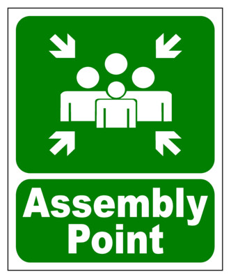 Assembly Point​ Sign