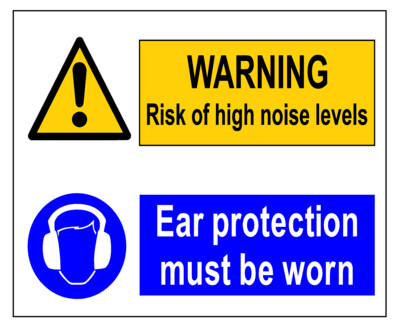 Warning Risk Of High Noise Levels Wear Ear Protection​ Sign