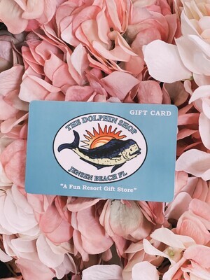 Dolphin Shop Gift Card (Assorted Denominations) ***CANNOT BE USED AT DOLPHIN BAR RESTAURANT***