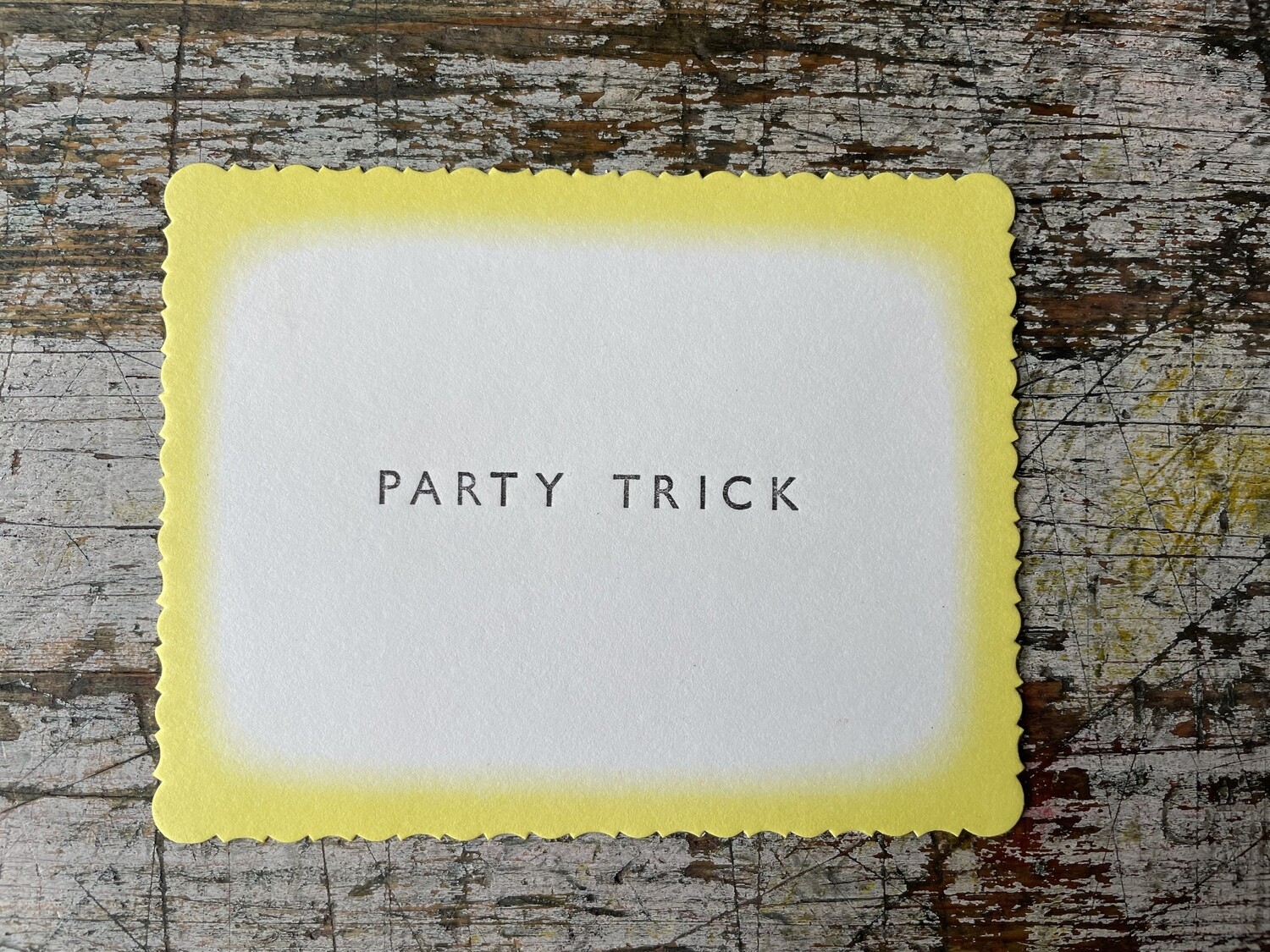 Party Trick //: letterpress hand set type on vintage original Aldbury printers card.