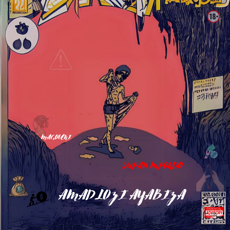 AMADLOZI AYABIZA  - Supah Mpondo &amp; Mag&#39;Oveni