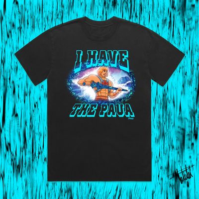 I HAVE THE PAUA Tee