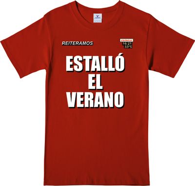 Remera &quot;Estallo el verano&quot;