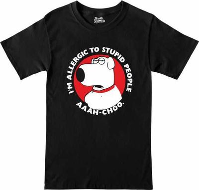 Remera Brian Griffin - I'm allergic to stupid people