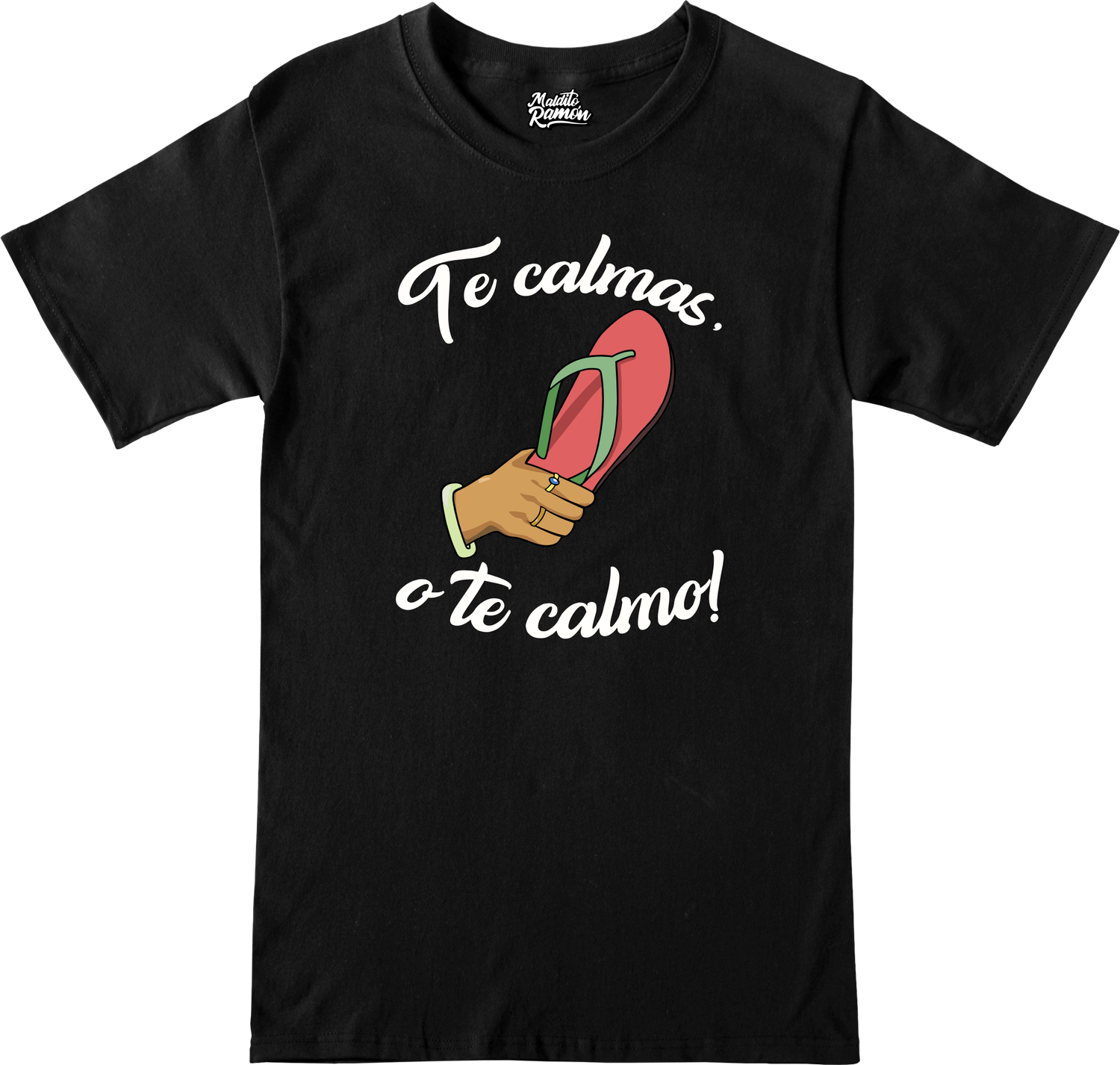 Remera "Te calmas o te calmo"
