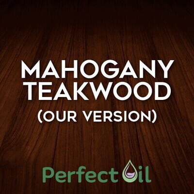 Picture showing a mahogany wall with the words mahogany teakwood (our version) in white and Perfect Oil in green on top of the image itself. 