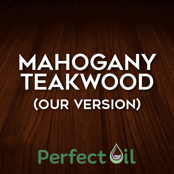Picture showing a mahogany wall with the words mahogany teakwood (our version) in white and Perfect Oil in green on top of the image itself. 