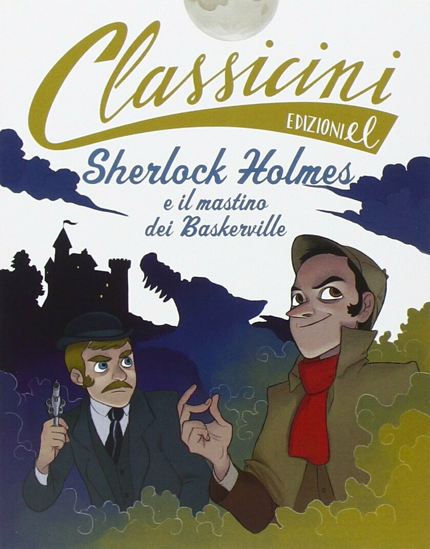 Sherlock Holmes e il mastino dei Baskerville. Classicini