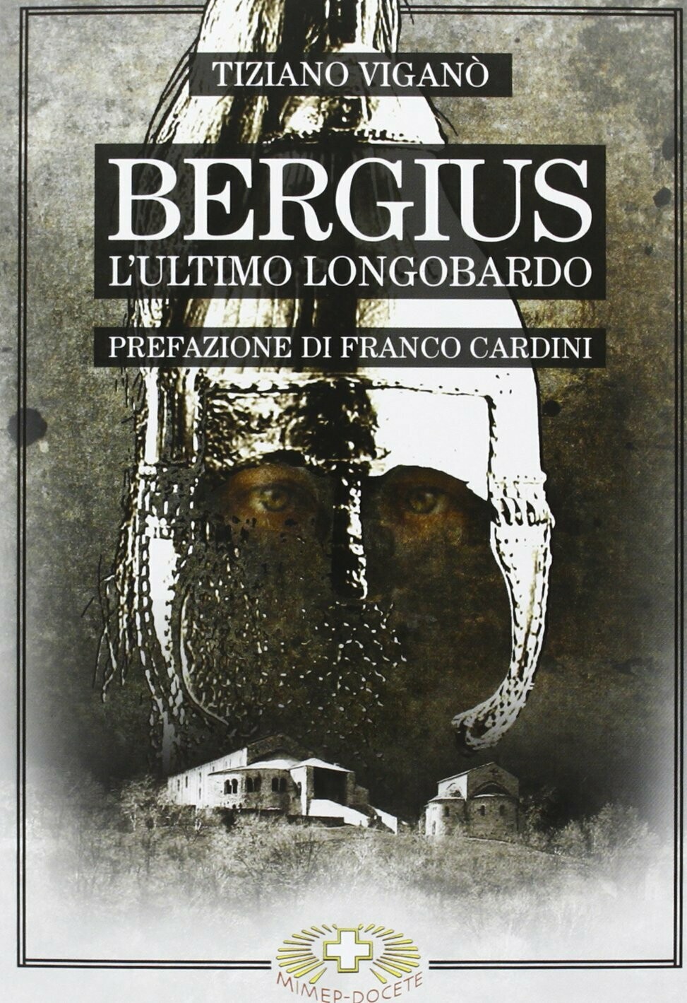 Bergius l'ultimo longobardo