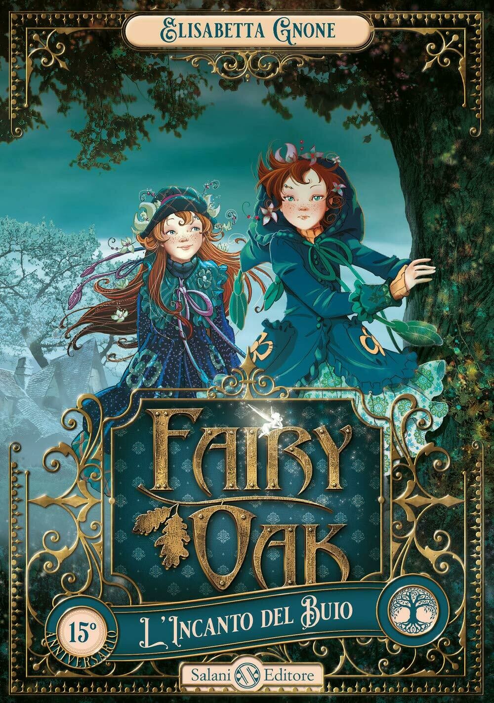 L'incanto del buio. Fairy Oak