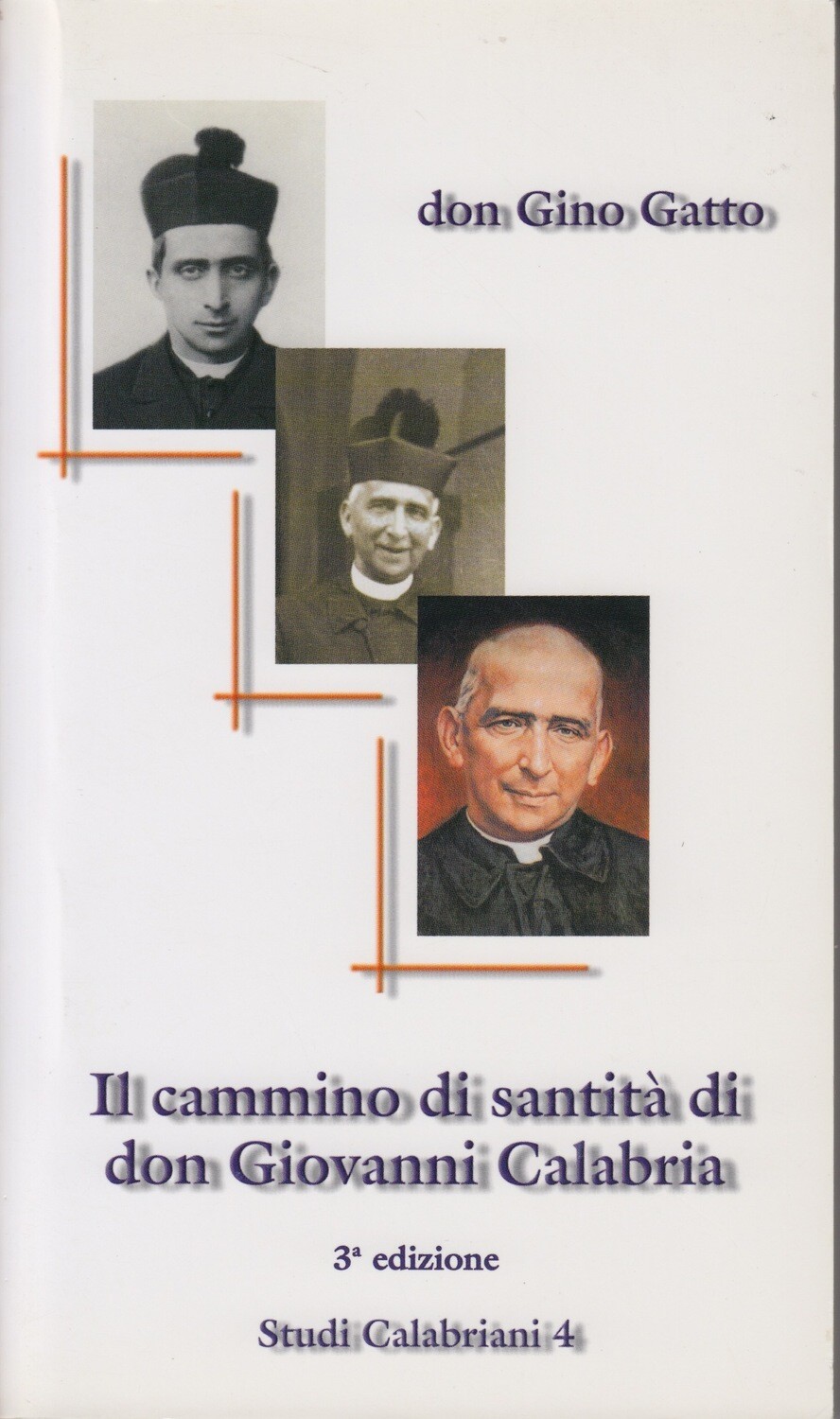 Il cammino di santità di don Giovanni Calabria