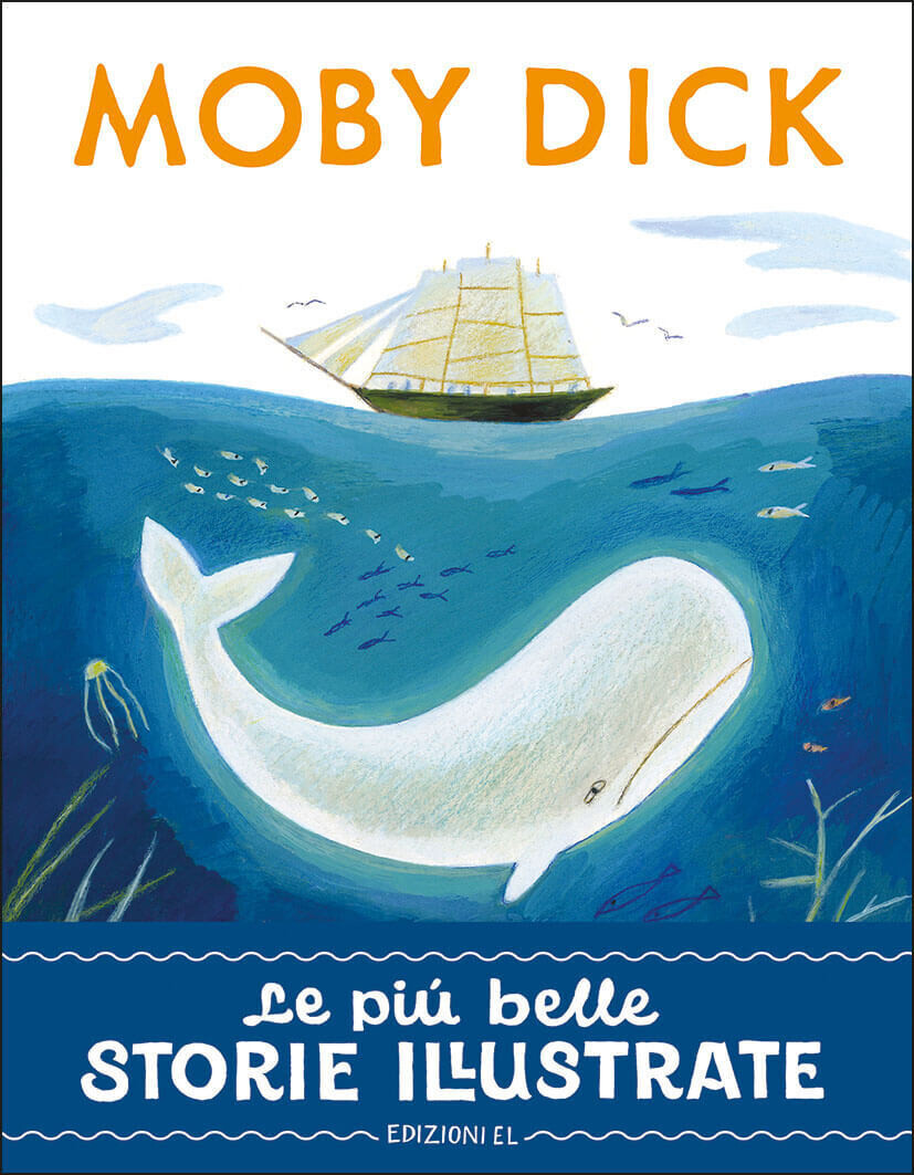 Moby Dick. Le più belle storie illustrate