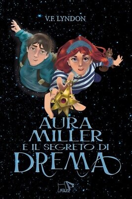 Aura Miller e il segreto di Drema