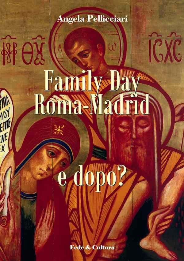 Family Day Roma-Madrid e dopo?_eBook