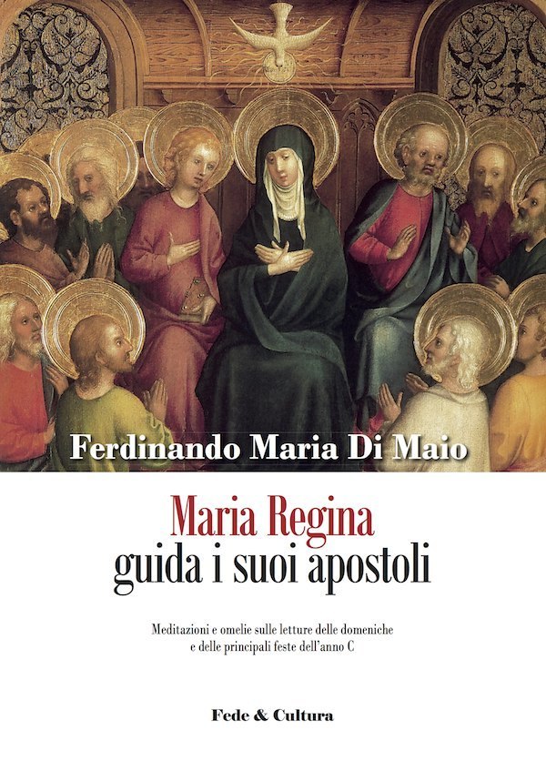 Maria Regina guida i suoi apostoli_eBook