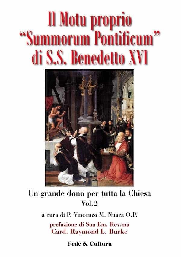 Il Motu Proprio 'Summorum Pontificum' di S.S. Benedetto XVI - Vol. 2_eBook