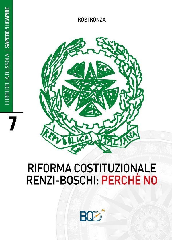 Riforma Costituzionale Renzi-Boschi: perchè no