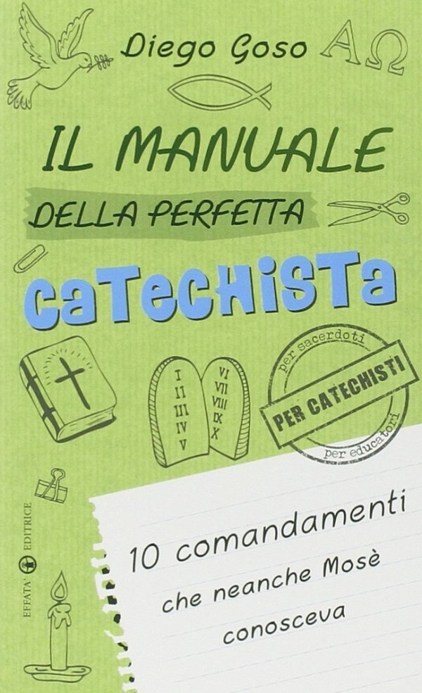 Il manuale della perfetta catechista