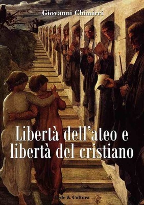 Libertà dell'ateo e libertà del cristiano