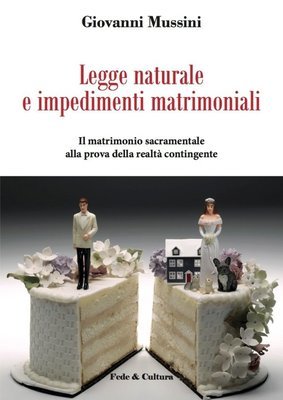 Legge naturale e impedimenti matrimoniali