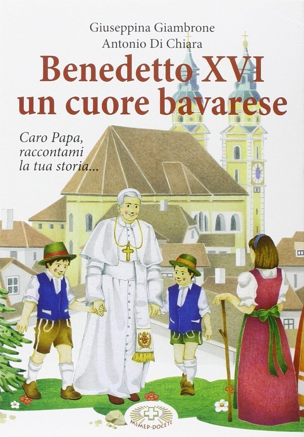 Benedetto XVI un cuore bavarese