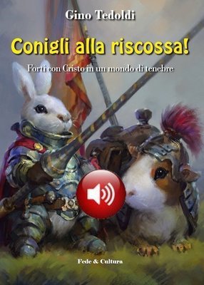 Conigli alla riscossa! Audio Libro
