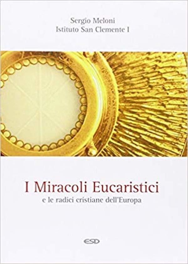 I Miracoli Eucaristici