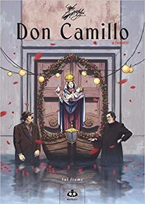 Sul fiume. Don Camillo a fumetti. Vol.11