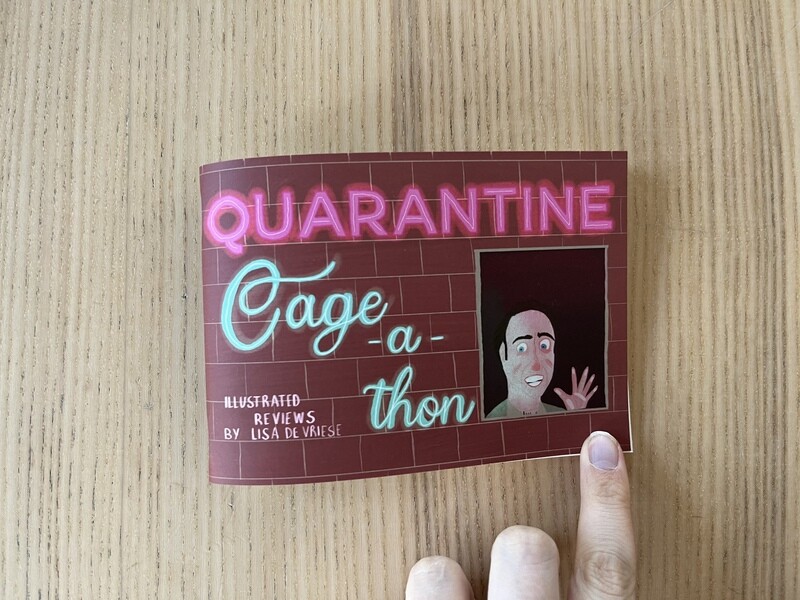 Quarantine Cage-a-thon: zine
