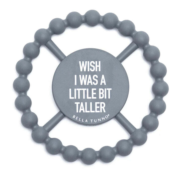 Bella Tunno Teether- Little Bit Taller