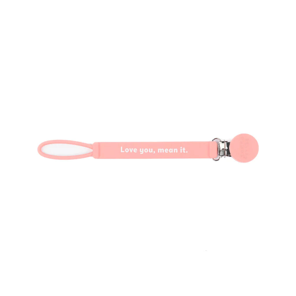 Bella Tunno Paci Clip- Love You, Mean It