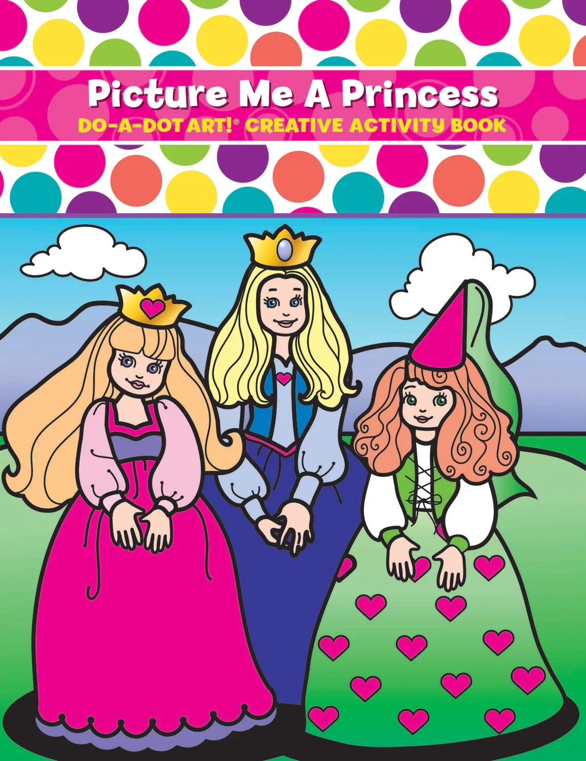 Do A Dot Book Picture Me a Princess