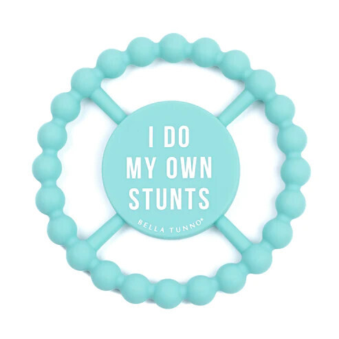 I Do My Own Stunts Teether