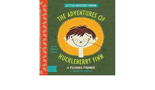 Adventures of Huckleberry Finn