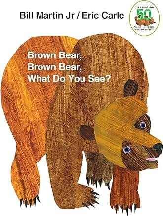 Brown Bear, Brown Bear, What Do You See? (Padded)