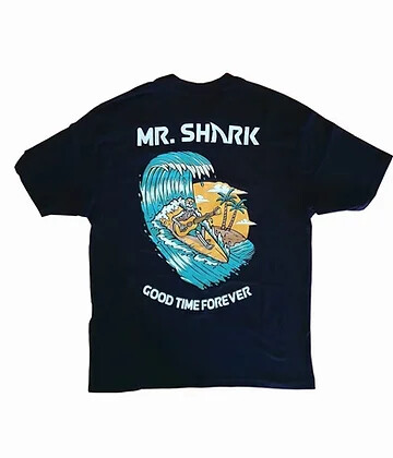 MR SHARK GOOD TIME FOREVER