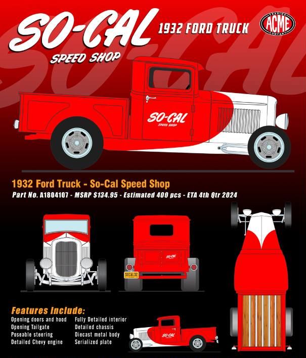 1:18 ACME - 1932 Ford Truck - So-Cal Speed Shop