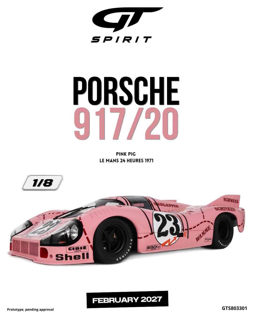 1:8 GT Spirit - Porsche 917/20 #23 „Pink Pig“ 24h Le Mans 1971 R. Joest / W. Kauhsen – Pink