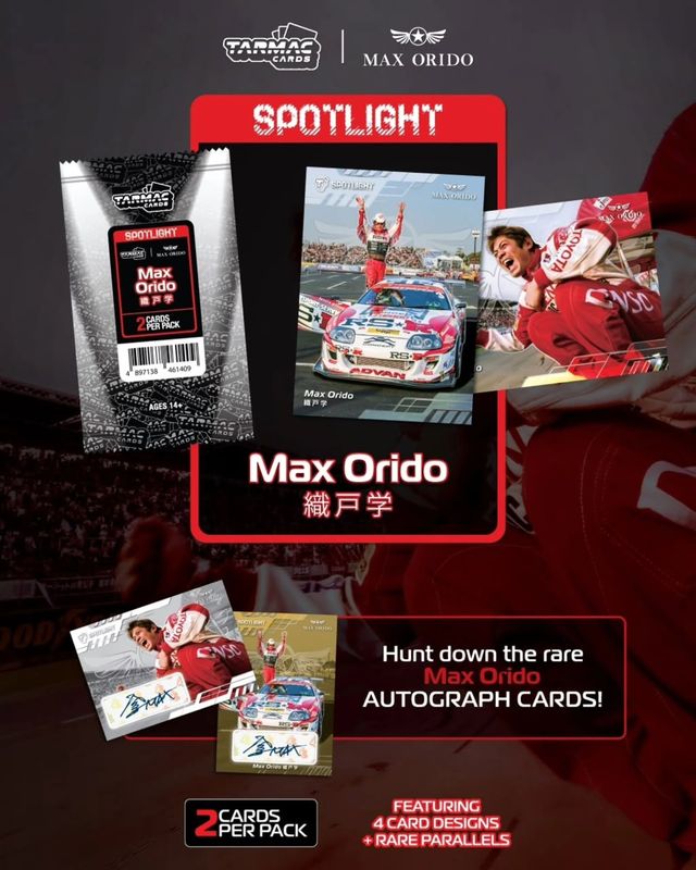 1:64 Tarmac Cards - Spotlight Max Orido *Box 10 Packs with 2 Cards*