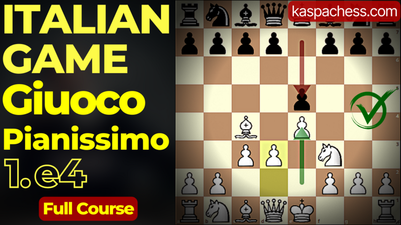 The Italian Game: Giuoco Pianissimo Course by Kaspa