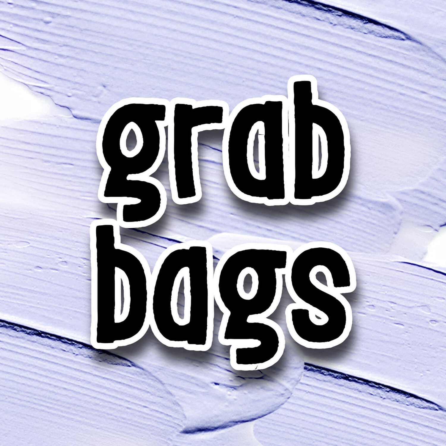 Grab Bags