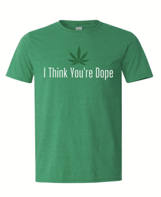 SALMO CANNABIS-T-SHIRT &#39;I Think You&#39;re Dope&#39; GREEN